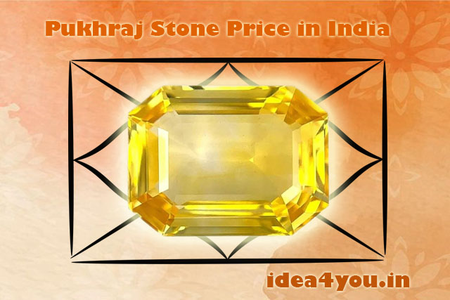 Pukhraj Stone Price in India